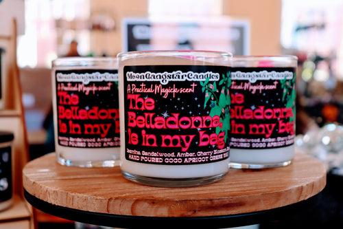 "The Belladonna is in My Bag" Candle